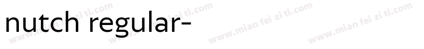 nutch regular字体转换